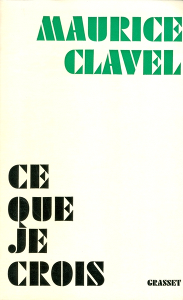CE QUE JE CROIS