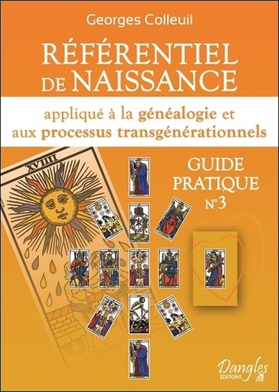 GUIDE PRATIQUE, REFERENTIEL DE NAISSANCE APPLIQUE A LA GENEALOGIE ET AUX PR