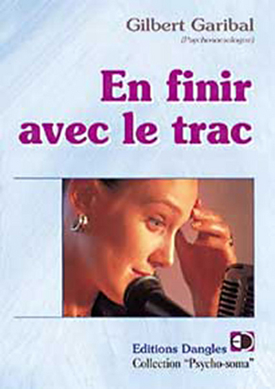 EN FINIR AVEC LE TRAC