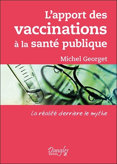 L´APPORT DES VACCINATIONS A LA SANTE PUBLIQUE