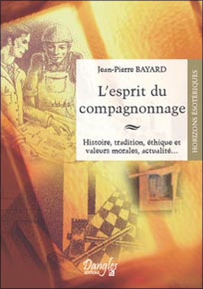 ESPRIT DU COMPAGNONNAGE