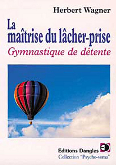 MAITRISE DU LACHER PRISE (LA)