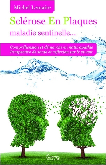 SCLEROSE EN PLAQUES MALADIE SENTINELLE...