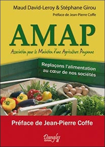 AMAP - REPLACONS L´ALIMENTATION AU COEUR DE NOS SOCIETES
