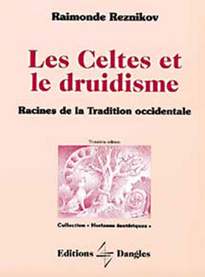 CELTES ET LE DRUIDISME (LES)