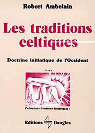 TRADITIONS CELTIQUES