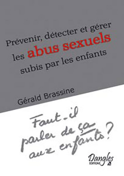 PREVENIR ET DETECTER LES ABUS SEXUELS