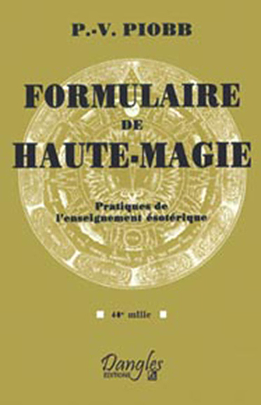 FORMULAIRE DE HAUTE-MAGIE