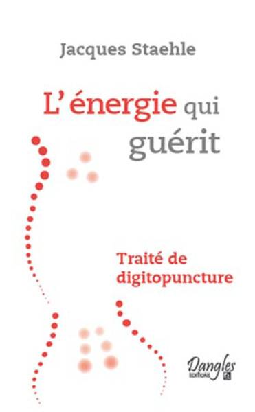 ENERGIE QUI GUERIT (L´)