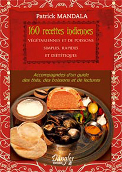 SAVEURS - 160 RECETTES INDIENNES VEGETARIENNES ET DE POISSONS