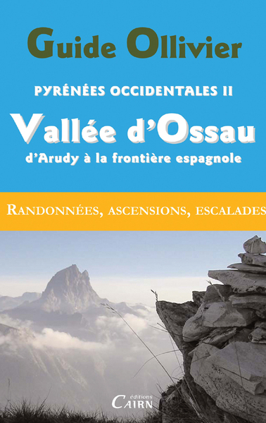 PYRENEES OCCIDENTALES II VALLEE D'OSSAU