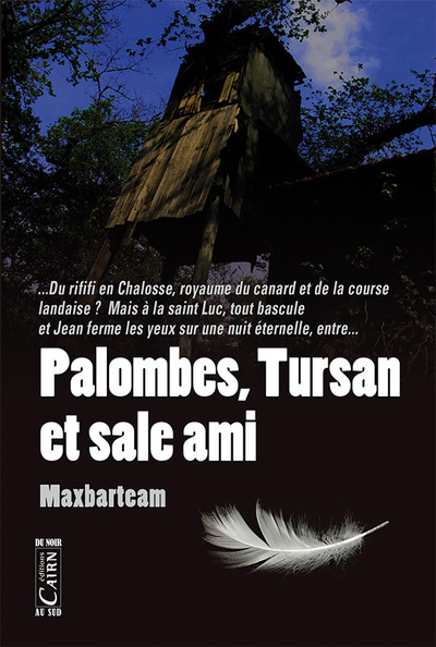 PALOMBES, TURSAN ET SALE AMI