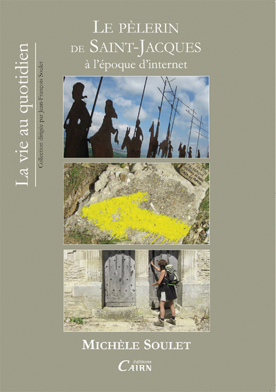 PELERIN DE ST-JACQUES A L´EPOQUE D´INTERNET