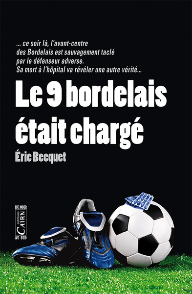 9 BORDELAIS ETAIT CHARGE