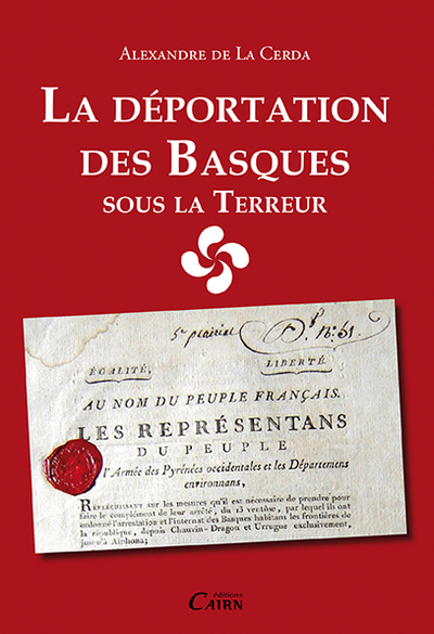 DEPORTATION DES BASQUES SOUS LA TERREUR