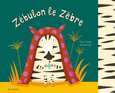 ZEBULON LE ZEBRE