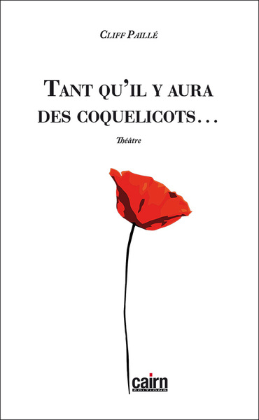 TANT QU´IL Y AURA DES COQUELICOTS...