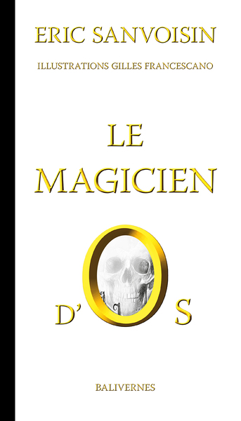 MAGICIEN D´OS