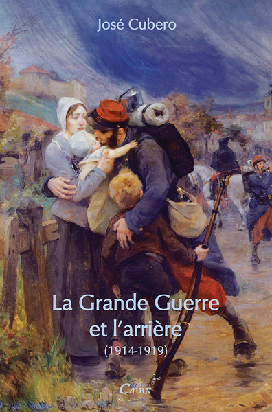 GRANDE GUERRE ET L´ARRIERE 1914-1919