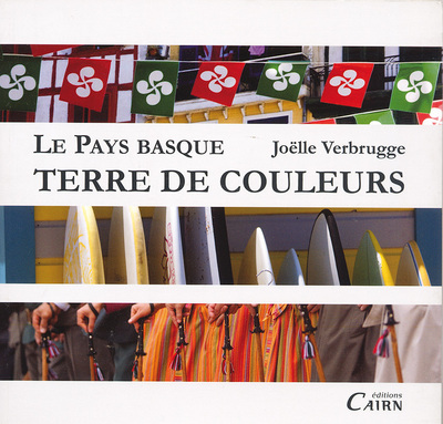 PAYS BASQUE TERRE  DE COULEURS
