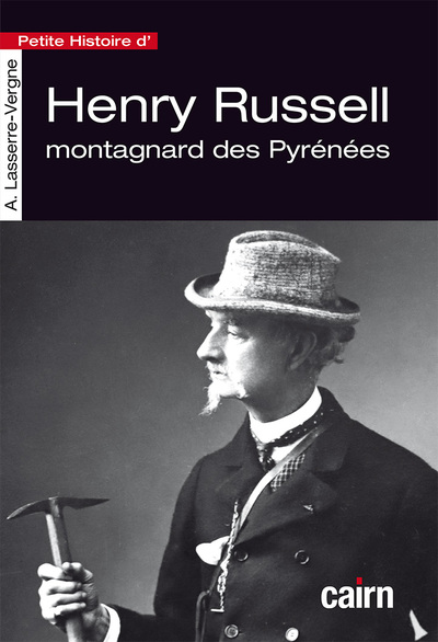 PETITE HISTOIRE D HENRY RUSSELL - MONTAGNARD DES PYRENEES