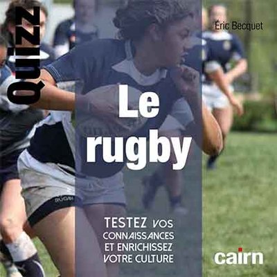 QUIZZ LE RUGBY FRANCAIS