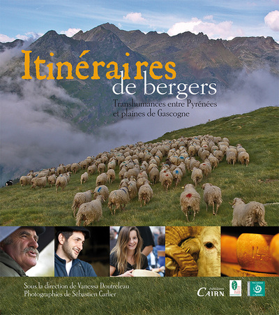 ITINERAIRES DE BERGERS, TRANSHUMANCE PYRENEENNE