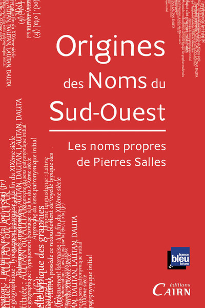 ORIGINES DES NOMS DU SUD OUEST