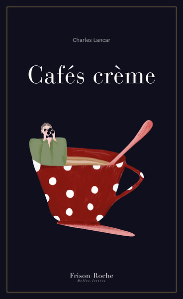 CAFES CREME