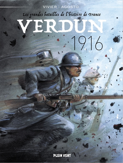 VERDUN - 1916 - LES GRANDES BATAILLES DE L´HISTOIRE DE FRANCE 3