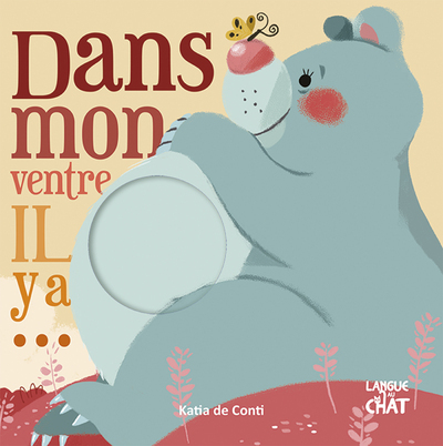 DANS MON VENTRE, IL Y A...
