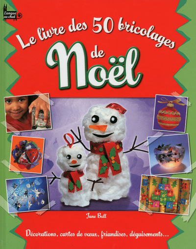 LIVRE DES 50 BRICOLAGES DE NOEL
