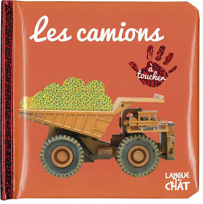 BEBE TOUCHE-A-TOUT LES CAMIONS - TOME 2C