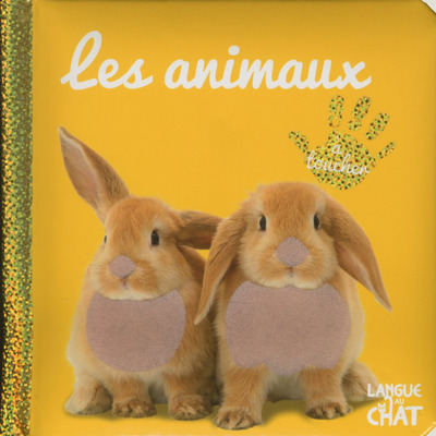 BEBE TOUCHE-A-TOUT LES ANIMAUX - TOME 3D