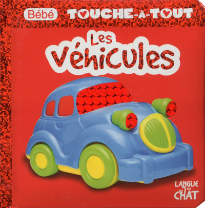 BEBE TOUCHE-A-TOUT LES VEHICULES T09