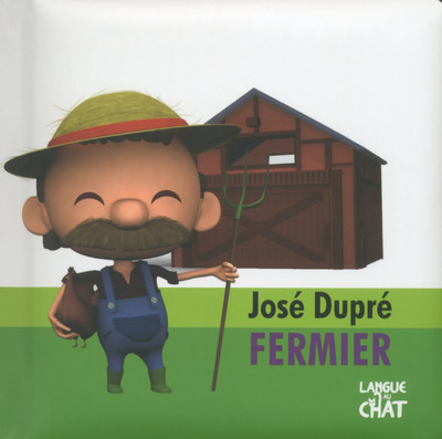 JOSE DUPRE FERMIER