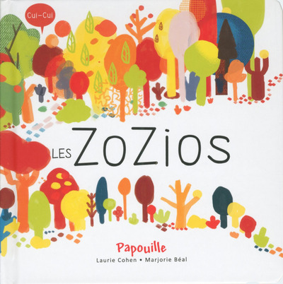 PAPOUILLE LES ZOZIOS