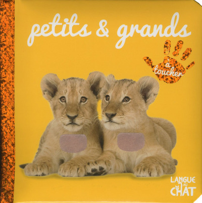 BEBE TOUCHE-A-TOUT PETITS ET GRANDS - TOME 22A