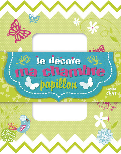 JE DECORE MA CHAMBRE PAPILLON