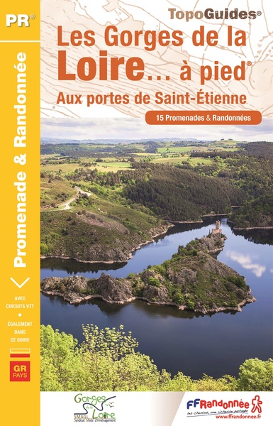 GORGES DE LA LOIRE A PIED (LES) - P425