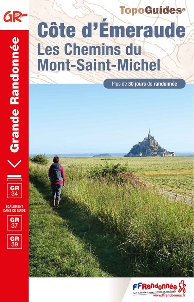 COTE D´EMERAUDE - LES CHEMINS DU MONT-SAINT-MICHEL