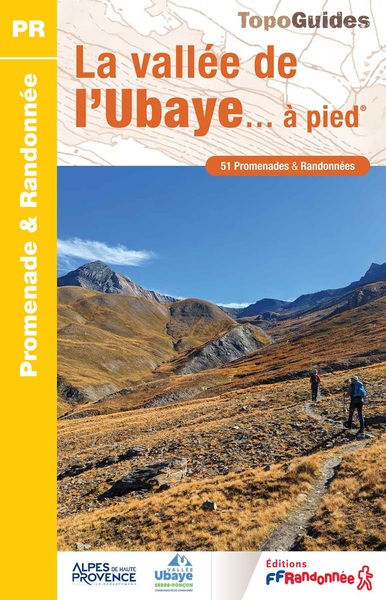 LA VALLEE DE L´UBAYE A PIED