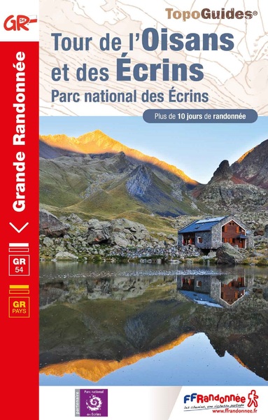 TOUR DE L´OISANS ET DES ECRINS - PARC NATIONAL DES ECRINS