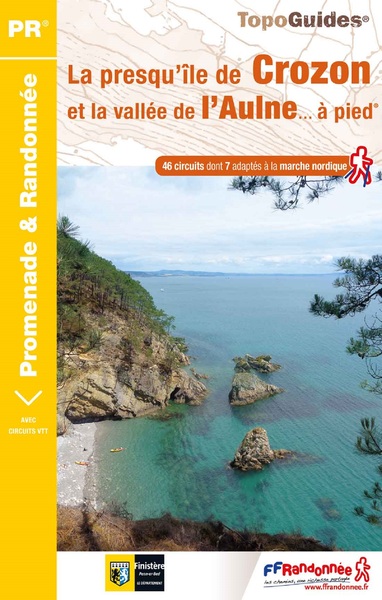 PRESQU´ILE DE CROZON ET LA VALLEE DE L´AULNE ... A PIED - P293