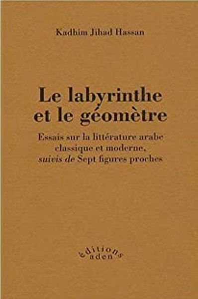 LABYRINTHE ET LE GEOMETRE (LE)