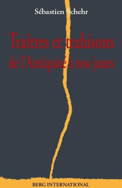 TRAITRES ET TRAHISONS