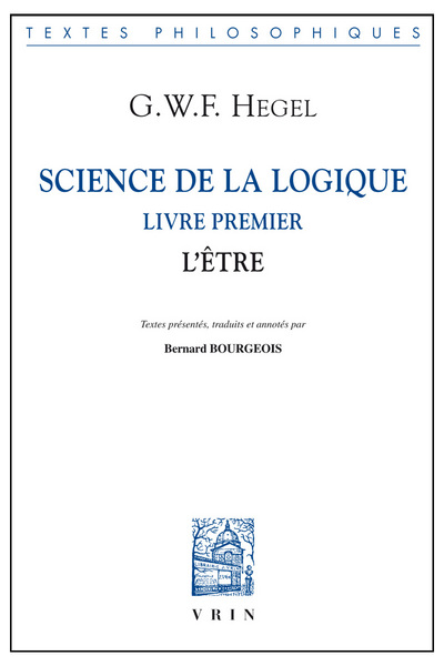 SCIENCE DE LA LOGIQUE LIVRE PREMIER L ETRE