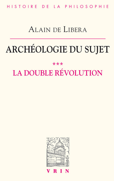 DOUBLE REVOLUTION (ARCHEOLOGIE DU SUJET III1)