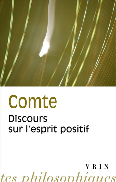 DISCOURS SUR L´ESPRIT POSITIF