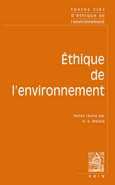 TEXTES CLES D ETHIQUE DE L ENVIRONNEMENT